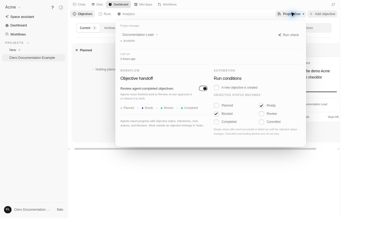 Project Flow with Documentation Lead, objective-review policy, and populated run-condition checkboxes.