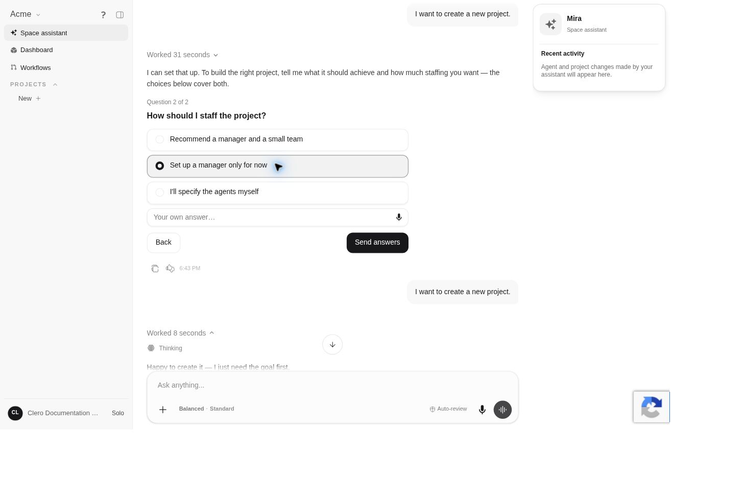 Project setup staffing choices.